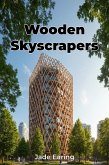 Wooden Skyscrapers (eBook, ePUB)