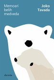 Memoari belih medveda (eBook, ePUB)