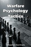 Warfare Psychology Tactics (eBook, ePUB)