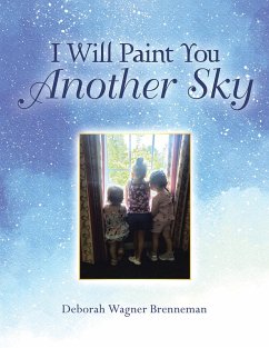 Cover I Will Paint You Another Sky (eBook, ePUB)