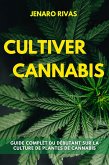 Cultiver Cannabis (eBook, ePUB)