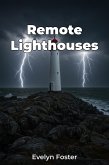 Remote Lighthouses (eBook, ePUB)