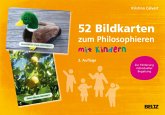 52 Bildkarten zum Philosophieren mit Kindern (eBook, PDF) 52 Bildkarten zum Philosophieren mit Kindern (eBook, PDF)
