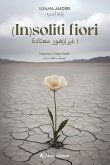 (In)soliti fiori (eBook, ePUB) (In)soliti fiori (eBook, ePUB)