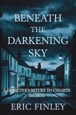 Beneath the Darkening Sky (eBook, ePUB) Beneath the Darkening Sky (eBook, ePUB)