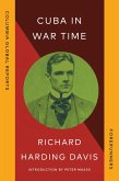 Cuba in War Time (eBook, ePUB)