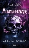 Albtraumfänger: Mitternachtsmärchen (eBook, ePUB) Albtraumfänger: Mitternachtsmärchen (eBook, ePUB)