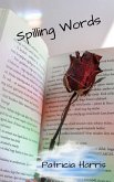 Spilling Words (omnibus, #7) (eBook, ePUB) Spilling Words (omnibus, #7) (eBook, ePUB)
