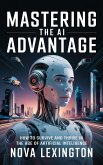 Mastering the AI Advantage (eBook, ePUB)