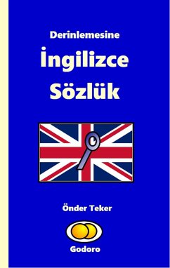 Cover Derinlemesine Ingilizce Sözlük (eBook, ePUB)
