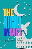 The Night We Met (The Flight Risk Spy, #1) (eBook, ePUB) The Night We Met (The Flight Risk Spy, #1) (eBook, ePUB)