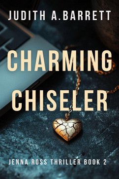 Cover Charming Chiseler (Jenna Ross Thriller, #2) (eBook, ePUB)