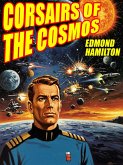 Corsairs of the Cosmos (eBook, ePUB) Corsairs of the Cosmos (eBook, ePUB)