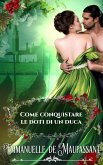 Come conquistare le doti di un duca (Il manuale della lady, #4) (eBook, ePUB) Come conquistare le doti di un duca (Il manuale della lady, #4) (eBook, ePUB)