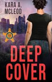 Deep Cover (An Agent O'Connor Novel, #4) (eBook, ePUB) Deep Cover (An Agent O'Connor Novel, #4) (eBook, ePUB)