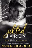Jilted: Jaren (The Foster Brothers, #1) (eBook, ePUB) Jilted: Jaren (The Foster Brothers, #1) (eBook, ePUB)