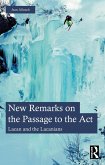 New Remarks on the Passage to the Act (eBook, ePUB) New Remarks on the Passage to the Act (eBook, ePUB)