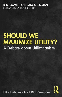 Cover Should We Maximize Utility? (eBook, ePUB)