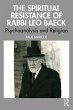 The Spiritual Resistance of Rabbi Leo... - Bild 1