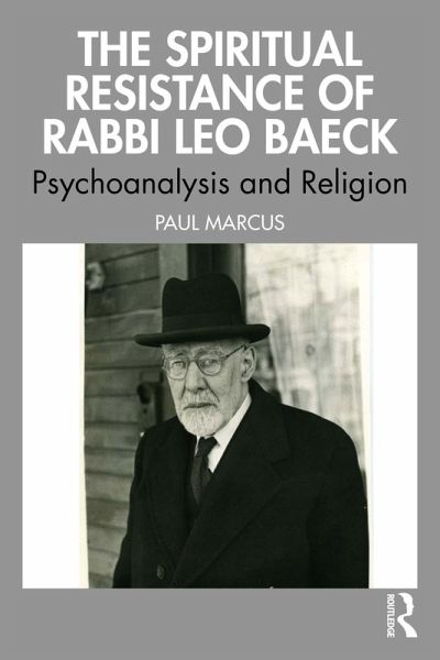 The Spiritual Resistance of Rabbi Leo Baeck (eBook, PDF)