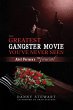 The Greatest Gangster Movie You've... - Bild 1
