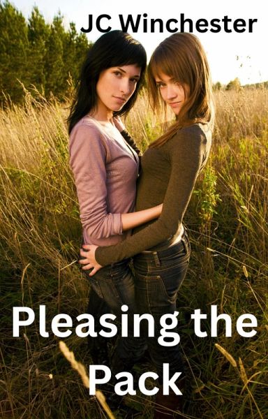 Pleasing the Pack (Monster One Shots) (eBook, ePUB) Pleasing the Pack (Monster One Shots) (eBook, ePUB)