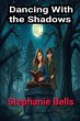Dancing With the Shadows (eBook, ePUB) - Bild 1
