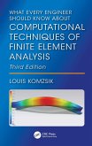 What Every Engineer Should Know About Computational Techniques of Finite Element Analysis (eBook, PDF) What Every Engineer Should Know About Computational Techniques of Finite Element Analysis (eBook, PDF)