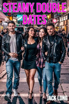 Steamy Double Dates (eBook, ePUB) - Long, Jack