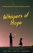 Whispers of Hope. A Father's Promise in... - Bild 1