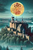 The Esoteric Occultism of the Third Reich Myths, Rituals, and Reality (eBook, ePUB) The Esoteric Occultism of the Third Reich Myths, Rituals, and Reality (eBook, ePUB)