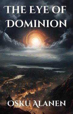 Cover The Eye of Dominion (eBook, ePUB)