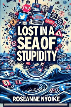 Cover Lost in a sea of stupidity (eBook, ePUB)