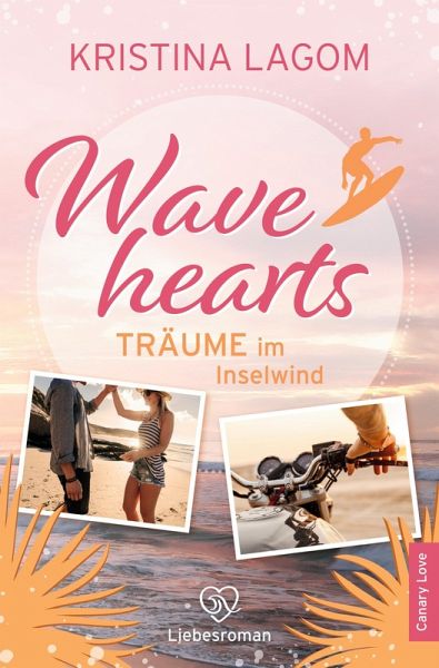 Wavehearts - Träume im Inselwind Wavehearts - Träume im Inselwind