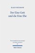 Der Eine Gott und die Eine Ehe - Bild 1