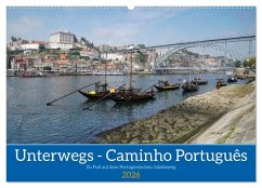 Cover Unterwegs - Caminho Português. Zu Fuß auf dem Portugiesischen Jakobsweg (Wandkalender 2026 DIN A2 quer), CALVENDO Monatskalender