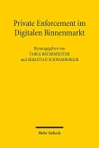 Private Enforcement im Digitalen Binnenmarkt Private Enforcement im Digitalen Binnenmarkt