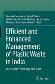 Efficient and Enhanced Management of Plastic Waste in India
