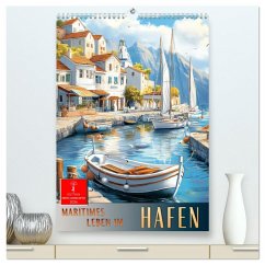 Cover Maritimes Leben im Hafen (hochwertiger Premium Wandkalender 2026 DIN A2 hoch), Kunstdruck in Hochglanz