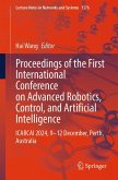 Proceedings of the First International Conference on Advanced Robotics, Control, and Artificial Intelligence Proceedings of the First International Conference on Advanced Robotics, Control, and Artificial Intelligence