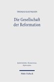 Die Gesellschaft der Reformation Die Gesellschaft der Reformation