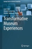 Transformative Museum Experiences