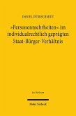 "Personenmehrheiten" im individualrechtlich geprägten Staat-Bürger-Verhältnis