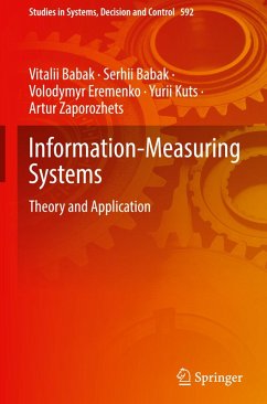 Information-Measuring Systems - Babak, Vitalii;Babak, Serhii;Eremenko, Volodymyr