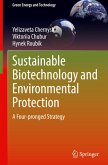 Sustainable Biotechnology and Environmental Protection Sustainable Biotechnology and Environmental Protection