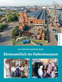 Ehrenamtlich im Hafenmuseum Ehrenamtlich im Hafenmuseum