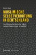 Muslimische Selbstverortung in... - Bild 1