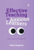 Effective Teaching for Anxious Learners (eBook, ePUB)