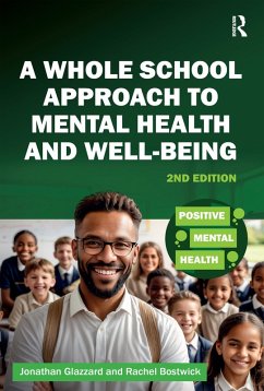 Cover A Whole School Approach to Mental Health and Well-being (eBook, PDF)