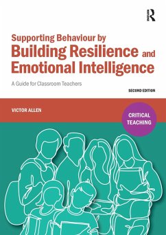 Supporting Behaviour by Building Resilience and Emotional Intelligence (eBook, PDF) - Allen, Victor